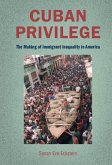 Cuban Privilege (eBook, ePUB)