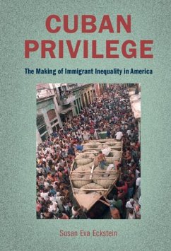 Cuban Privilege (eBook, ePUB) - Eckstein, Susan Eva