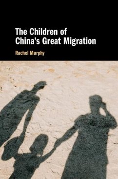 Children of China's Great Migration (eBook, PDF) - Murphy, Rachel