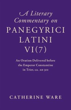 Literary Commentary on Panegyrici Latini VI(7) (eBook, PDF) Cover Literary Commentary on Panegyrici Latini VI(7) (eBook, PDF)
