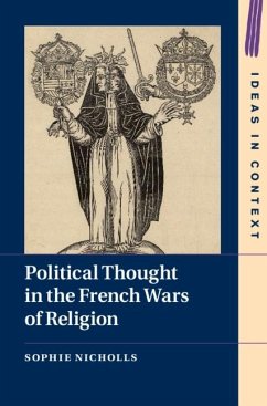 Cover Political Thought in the French Wars of Religion (eBook, PDF)