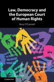 Law, Democracy and the European Court of Human Rights (eBook, PDF)