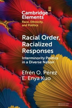 Cover Racial Order, Racialized Responses: Interminority Politics in a Diverse Nation (eBook, ePUB)
