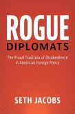 Rogue Diplomats (eBook, PDF)