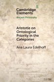 Aristotle on Ontological Priority in the Categories (eBook, PDF)