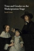 Time and Gender on the Shakespearean Stage (eBook, PDF)