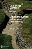 Digital Innovations in European Archaeology (eBook, ePUB)