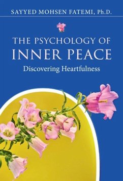Psychology of Inner Peace (eBook, PDF) - Fatemi, Sayyed Mohsen