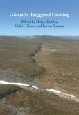 Glacially-Triggered Faulting (eBook, ePUB)