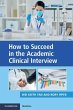 How to Succeed in the Academic Clinical... - Bild 1