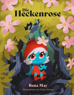 Die Heckenrose (eBook, ePUB)