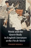 Music and the Queer Body in English Literature at the Fin de Siècle (eBook, PDF)