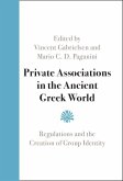 Private Associations in the Ancient Greek World (eBook, ePUB)