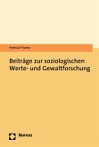 Beiträge zur soziologischen Werte- und Gewaltforschung (eBook, PDF)