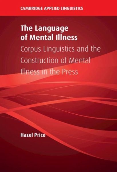 Language of Mental Illness (eBook, ePUB) Language of Mental Illness (eBook, ePUB)