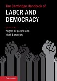 Cambridge Handbook of Labor and Democracy (eBook, ePUB)