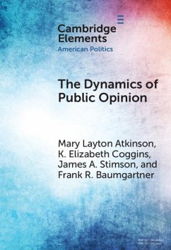 Dynamics of Public Opinion (eBook, PDF) - Atkinson, Mary Layton