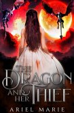 The Dragon and Her Thief (eBook, ePUB)