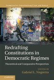Redrafting Constitutions in Democratic Regimes (eBook, PDF) Redrafting Constitutions in Democratic Regimes (eBook, PDF)