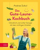 Das Gute-Laune-Kochbuch (eBook, ePUB)
