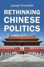 Rethinking Chinese Politics (eBook, PDF) - Fewsmith, Joseph