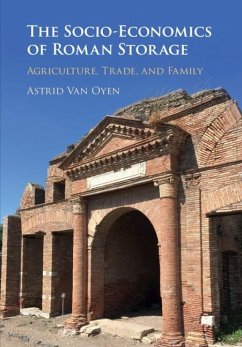 Socio-Economics of Roman Storage (eBook, ePUB) - Oyen, Astrid Van