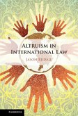 Altruism in International Law (eBook, ePUB)