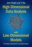 High-Dimensional Data Analysis with Low-Dimensional Models (eBook, PDF)
