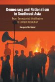 Democracy and Nationalism in Southeast Asia (eBook, PDF)