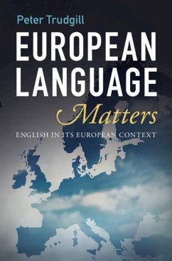European Language Matters (eBook, ePUB) - Trudgill, Peter
