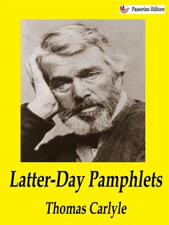 Latter-Day Pamphlets (eBook, ePUB) - Carlyle, Thomas