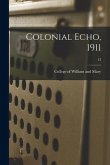 Colonial Echo, 1911; 13 Colonial Echo, 1911; 13