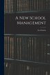 A New School Management [microform] - Bild 1