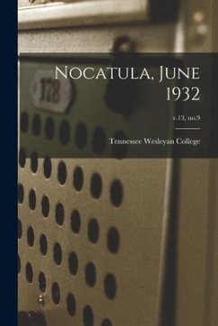 Nocatula, June 1932; v.13, no.9
