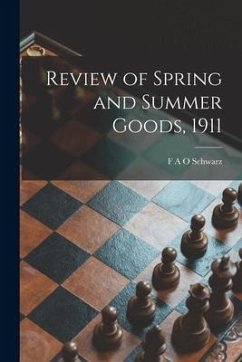 Review of Spring and Summer Goods, 1911