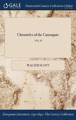 Chronicles of the Canongate; VOL. II - Scott, Walter