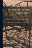 Public Welfare Statistics.; 21