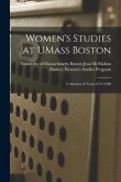 Women's Studies at UMass Boston: Celebrates 25 Years 1973-1998