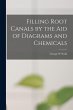 Filling Root Canals by the Aid of... - Bild 1