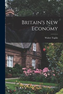 Britain's New Economy - Taplin, Walter