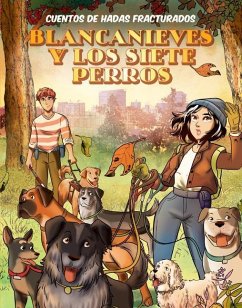 Cover Blancanieves Y Los Siete Perros (Snow White and the Seven Dogs)