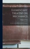 Elementary Treatise on Mechanics