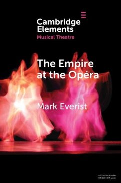 The Empire at the Opéra (eBook, PDF) - Everist, Mark