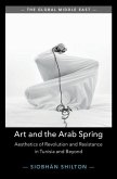 Art and the Arab Spring (eBook, PDF)