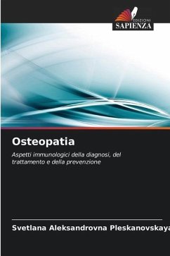 Osteopatia - Pleskanovskaya, Svetlana Aleksandrovna;Orazaliev, Ahmadbeg Salihovich