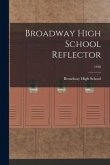 Broadway High School Reflector; 1948