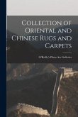 Collection of Oriental and Chinese Rugs and Carpets