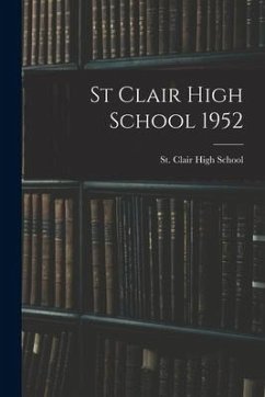 St Clair High School 1952