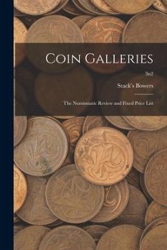 Coin Galleries: The Numismatic Review and Fixed Price List; 3n2