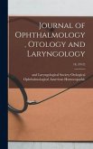 Journal of Ophthalmology, Otology and Laryngology; 18, (1912)